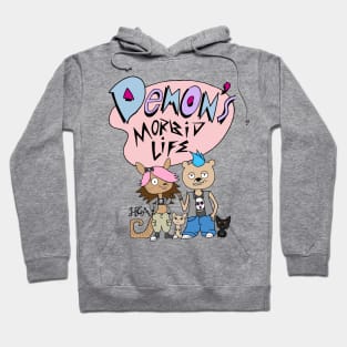 Demon's Morbid Life Hoodie